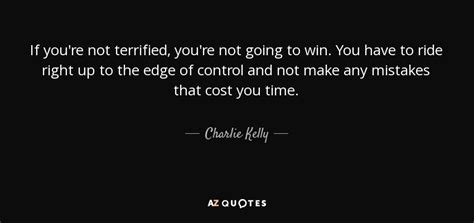 QUOTES BY CHARLIE KELLY | A-Z Quotes