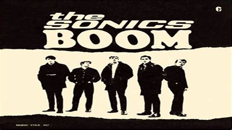 The Sonics-Boom -1966 FULL ALBUM Hd - YouTube