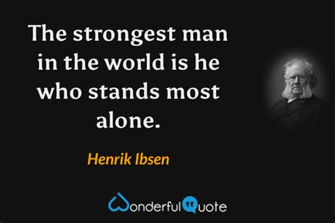 Henrik Ibsen Quotes - WonderfulQuote