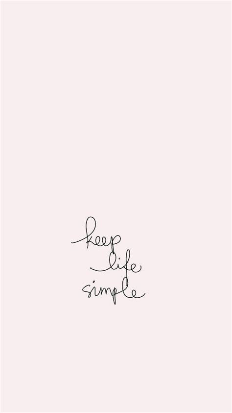 Download Cute Quotes Simple Life Wallpaper | Wallpapers.com