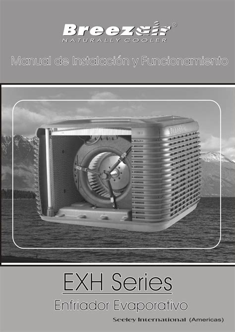 Breezair EXH Series Owner's Manual - Spanish by Seeley International ...