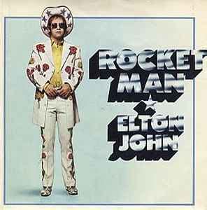 Elton John - Rocket Man (1972, Gatefold sleeve, Vinyl) | Discogs