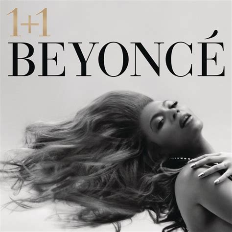 1+1 - Beyoncé（Beyoncé Knowles，Beyonce） - 专辑 - 网易云音乐