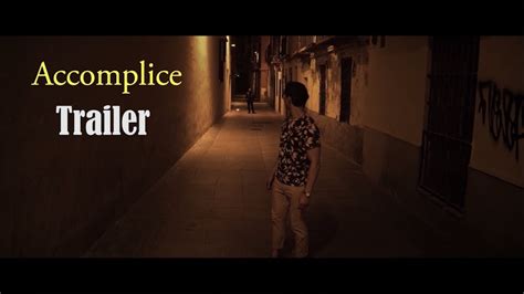 Accomplice - Trailer - YouTube