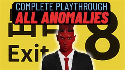 Exit 8 Complete Playthrough | All Anomalies - YouTube