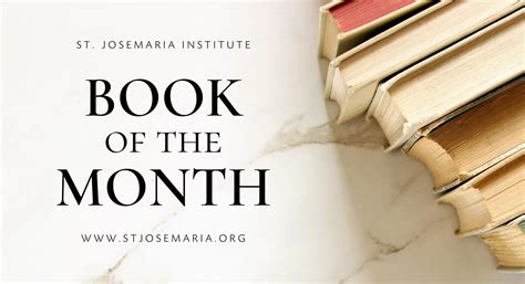 Book of the Month: 2023 - St. Josemaria Institute