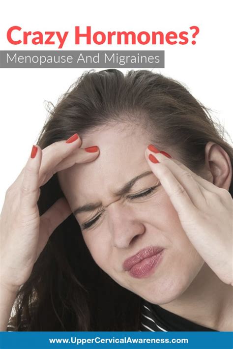 Menopause and Migraines - Upper Cervical Awareness