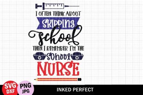 Funny School Nurse Quote Graphic by inkedperfect · Creative Fabrica