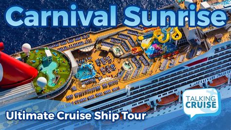 Carnival Sunrise - Ultimate Cruise Ship Tour - Top Cruise Trips