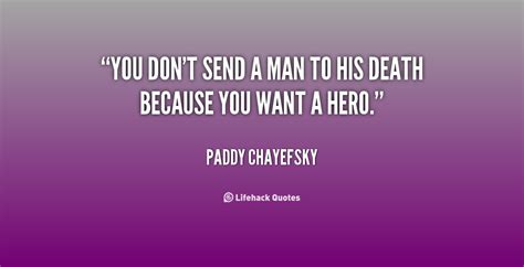 Paddy Chayefsky Quotes. QuotesGram