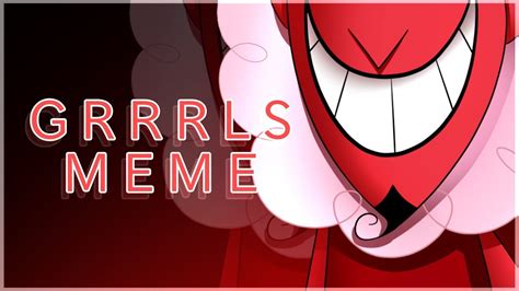 GRRRLS Remix meme ft. Powerpuff girls VERY LAZY - YouTube