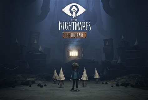 Little Nightmares : le DLC The Hideaway est disponible - PlayFrance