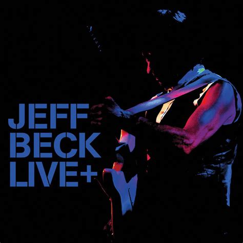 Jeff Beck - Live+ (CD, Album) at Discogs