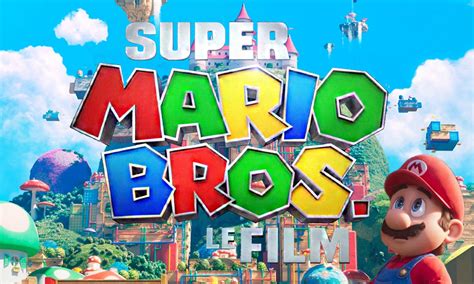 Super Mario Bros le film: enfin le trailer ! | ChocoBonPlan.com