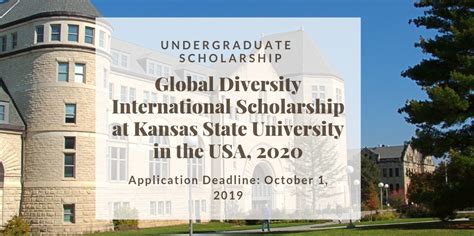 Global Diversity International Scholarship at Kansas State University in the USA, 2020