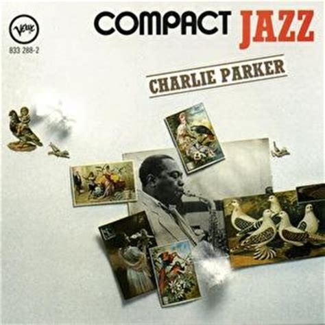 Charlie Parker — Free listening, videos, concerts, stats and pictures at Last.fm