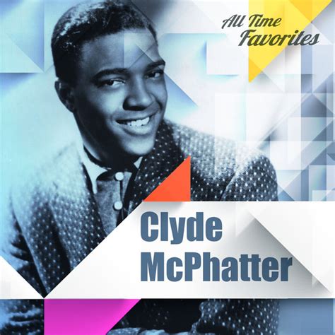 All Time Favorites: Clyde McPhatter ‑「Single」by Clyde McPhatter | Spotify