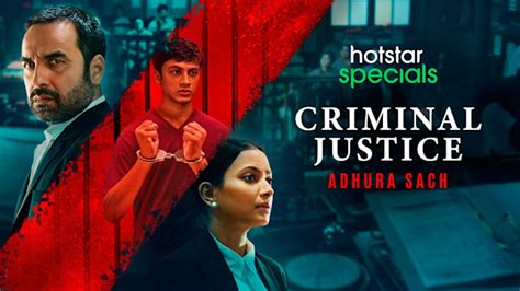 Criminal Justice: Adhura Sach - Disney+ Hotstar