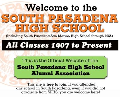 South Pasadena High School Alumni Association - Classes of 1907-2