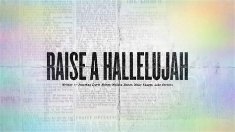 Raise a Hallelujah - lyric video - YouTube