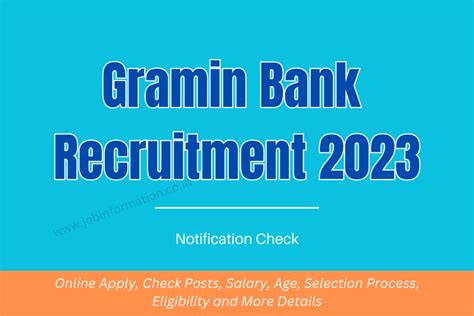 Gramin Bank Recruitment 2023 Online Apply, Check Posts, Salary, Age, Selection Process ...