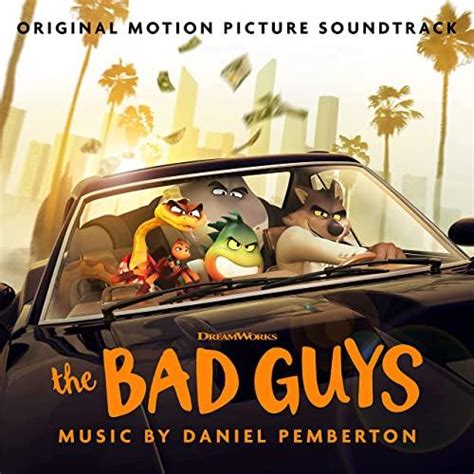 The Bad Guys | Soundtrack Tracklist