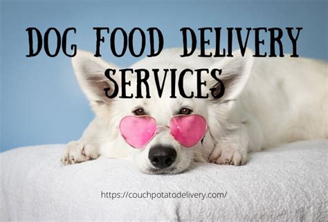 Dog Food Delivery