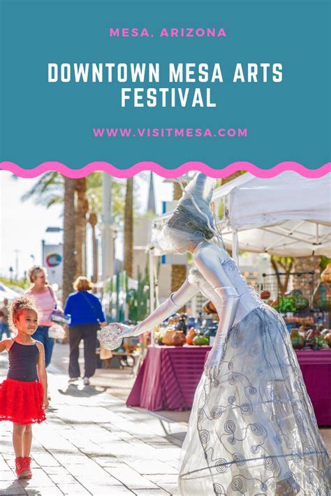 The Downtown Mesa Festival of the Arts is a free event for the public ...