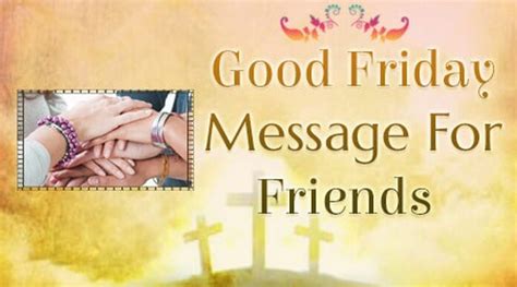 Good Friday Message for Friends, Best Good Friday Wishes