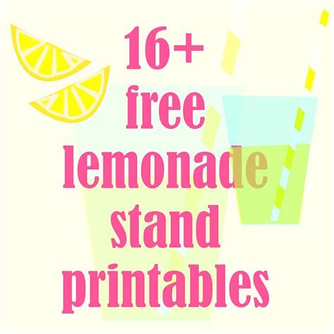 16+ FREE printable lemonade stand decorations ^^ - round up | summer fun for kids Kids Lemonade ...