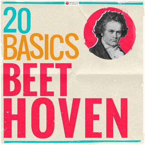 20 Basics: Beethoven (20 Classical Masterpieces) by Various Artists ...