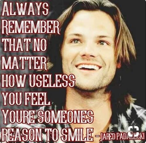 Pin by Christina Rosenburg on AKF | Supernatural quotes, Words, Jared padalecki