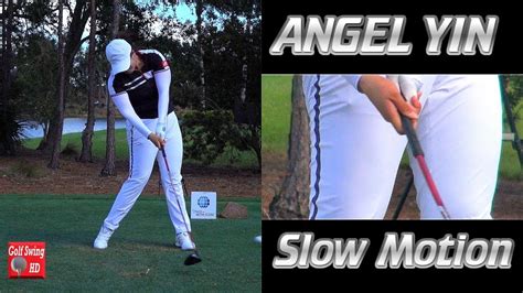 ANGEL YIN - HANDS AT IMPACT (CLOSE UP SLOW MOTION) DRIVER GOLF SWING ...