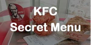 KFC Secret Menu | Secret Menus Guru