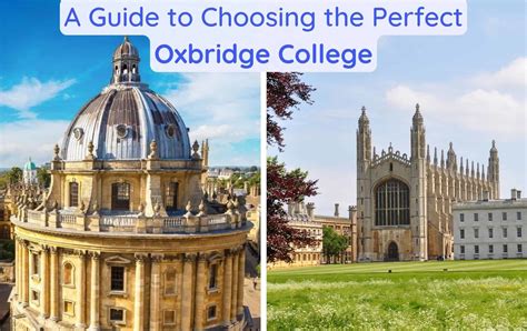 Choosing Oxbridge College: Insights From Students & Alumni