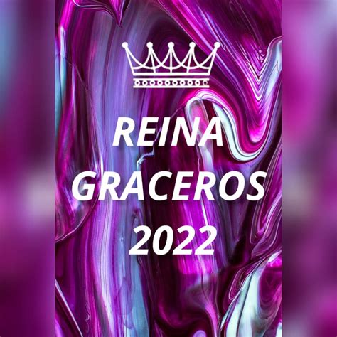 Reina Graceros 2022