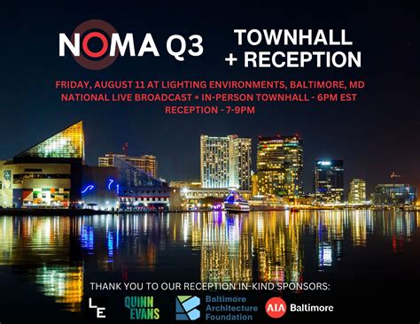 National NOMA Hybrid-Townhall & Q3 Reception | Bmore NOMA