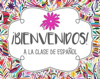 Spanish Class Welcome Poster - Otomi Theme | Spanish classroom, Spanish classroom decor, Spanish ...