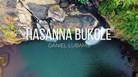 Hosanna Bukole Full lyrics English version - YouTube