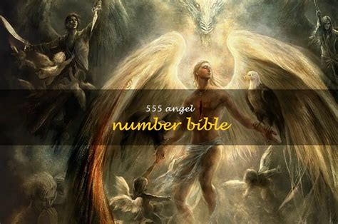 The Meaning Behind The 555 Angel Number: A Comprehensive Bible Study ...