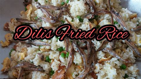 Fried Rice with Dilis - YouTube