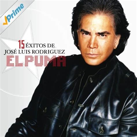 Amazon.com: 15 Exitos De Jose Luis Rodriguez: Jose Luis Rodriguez "El Puma": MP3 Downloads