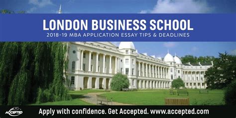 London Business School MBA Essay Tips & Deadlines | Accepted