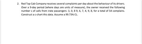 Solved 2. Red Top Cab Company receives several complaints | Chegg.com