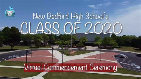 New Bedford High School Virtual Graduation Ceremony | New Bedford High ...