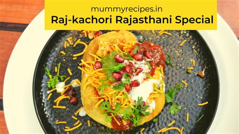 Raj kachori Recipe Rajasthani style - MUMMY RECIPES