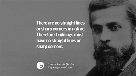 11 Antoni Gaudi Quotes On Religion, God Architecture, And Nature