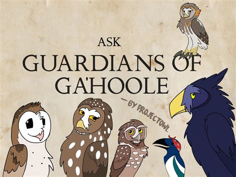 Ask the Guardians of Ga'hoole! by ProjectOWL on DeviantArt