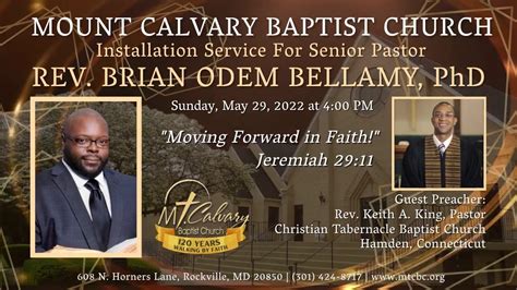 Mt. Calvary Baptist Church Installation of Senior Pastor Rev. Dr. Brian O. Bellamy, May 29, 2022 ...