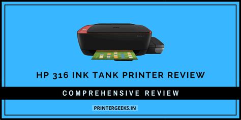 HP 316 AiO Ink Tank Printer Review - Printer Geeks